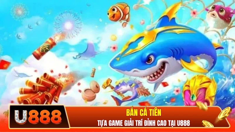 Bắn Cá Tiên